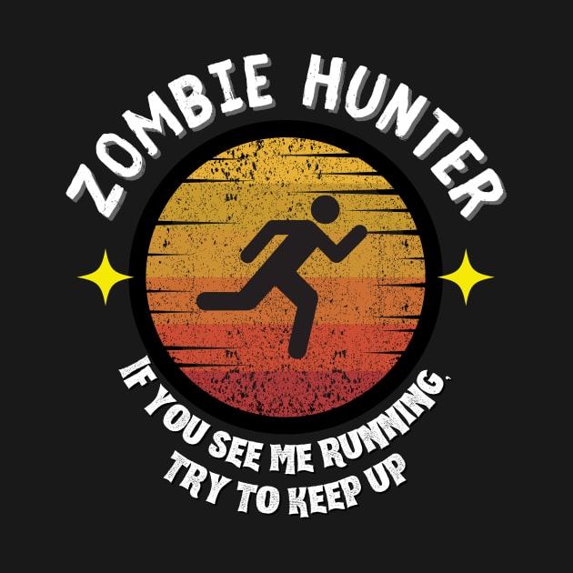 Zombie Hunter Exercise by ZombieTeesEtc