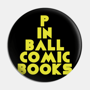 Pinball Comic Books Pin