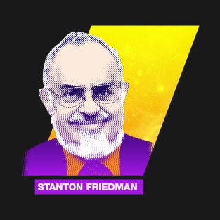 Stanton Friedman prints T-Shirt