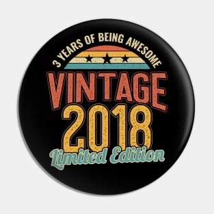 3rd Birthday 3 Years of being Awesome 2018 Pin