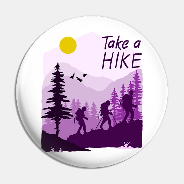 Take a Hike Pin by Tebscooler