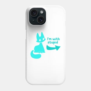 I’m With Stupid #1 Phone Case