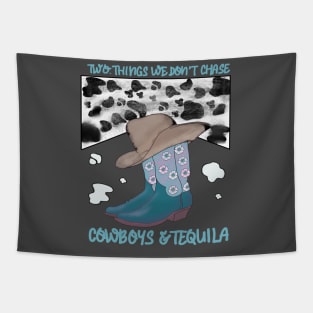 Two Things We Don't Chase Cowboys And Tequila rodeo Retro Clasic Tapestry