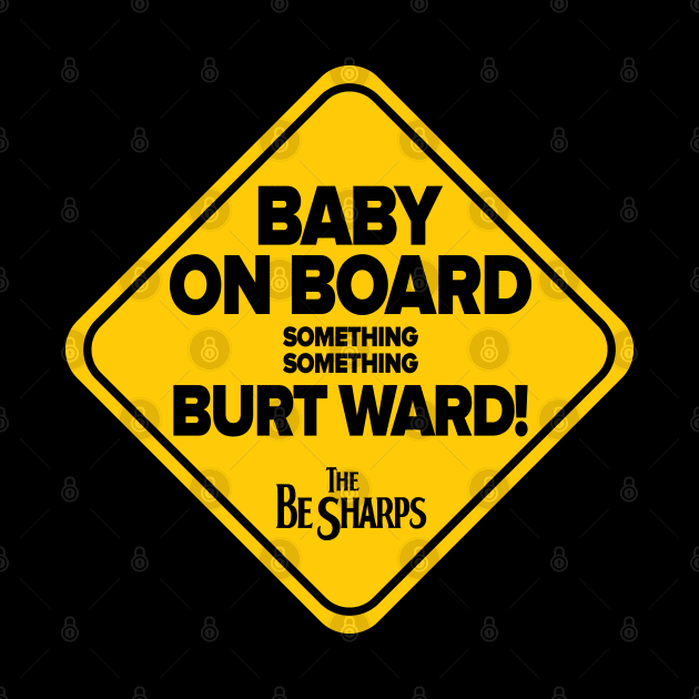 Baby On. Board by Rock Bottom