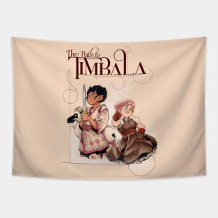 The Path to Timbala: Chapter 3 cover Tapestry