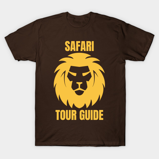 Safari Tour Guide Cool Safari Guide T Shirt Teepublic Au