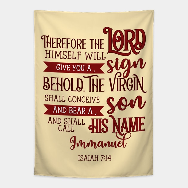 They Shall Call His Name Immanuel - Isaiah 7:14 - Bible Verse - Christian Christmas Tapestry by Stylish Dzign