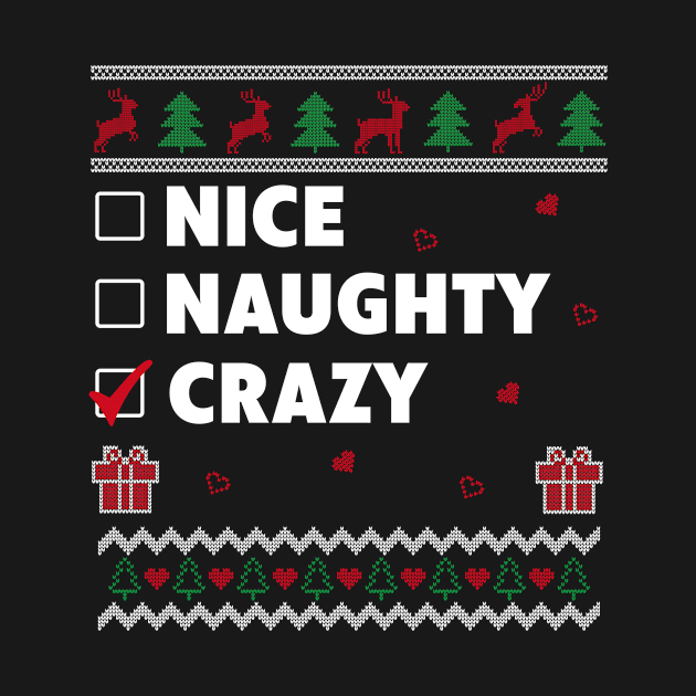 Nice Naughty List Ugly Christmas Design Funny Crazy by Dr_Squirrel