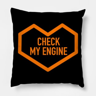 CHECK MY ENGINE Pillow