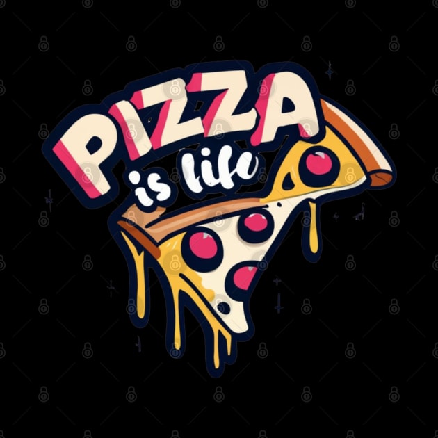 Pizza is Life by Ruru Project Studio