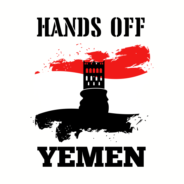 Hands off Yemen by T- VIBE