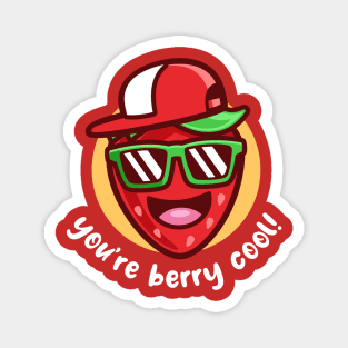 You're berry cool (on dark colors) Magnet