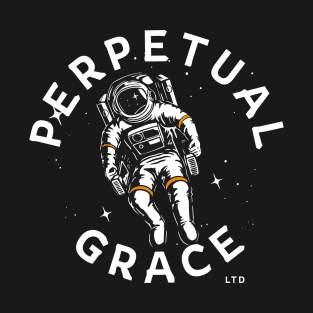 Astronaut of Perpetual Grace Ltd T-Shirt