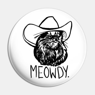 Meowdy Texas Cat Meme Pin