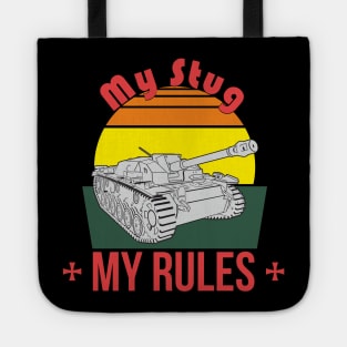 My Stug my rules Tote