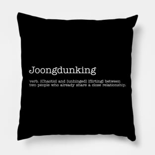 Joongdunking with white print Pillow