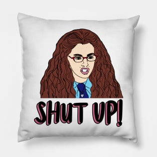 The Princess Diaries Mia Thermopolis Shut Up Pillow