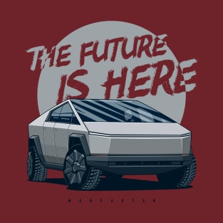 The Future is here! T-Shirt