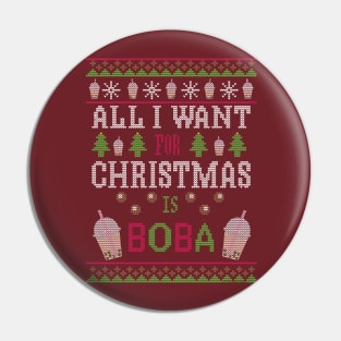 All I Want For Christmas Is Boba Pin