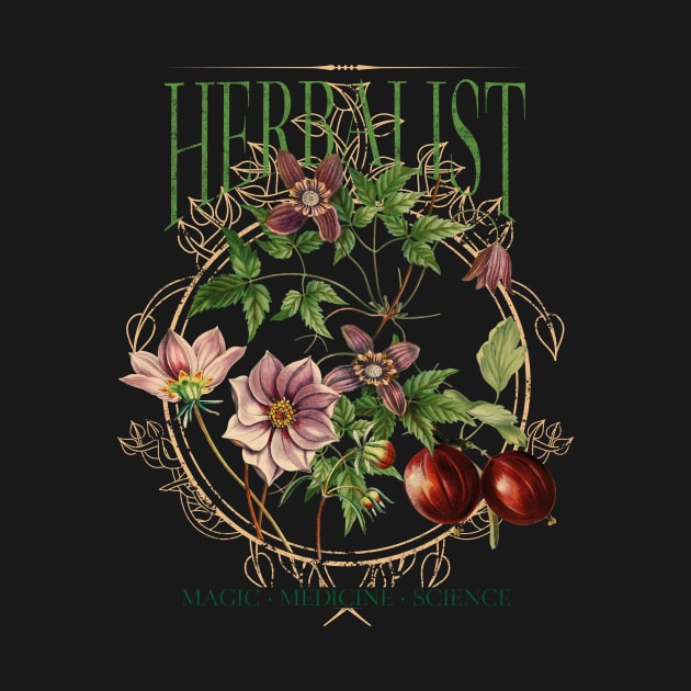 Herbalist - Magic, Medicine, Science by LAPublicTees