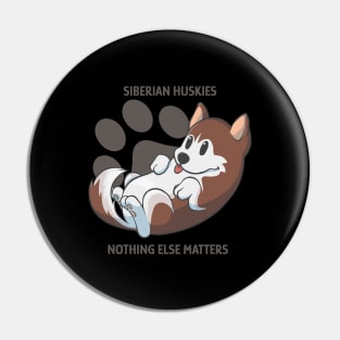 Red Siberian huskies, nothing else matters Pin