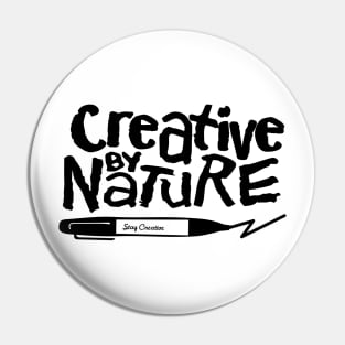 Creative by nature Pin