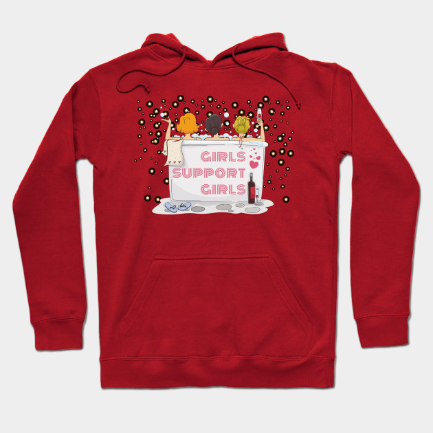 girls supporting girls hoodie