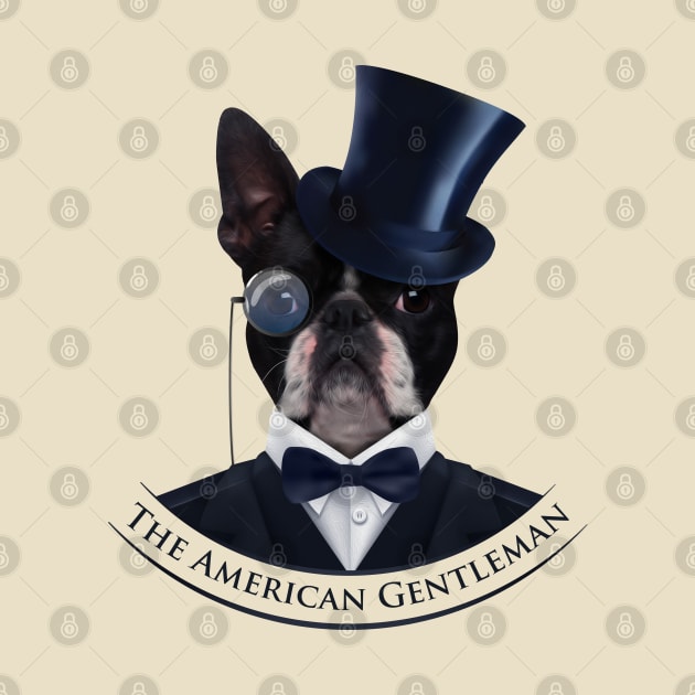 Boston Terrier  - The American Gentleman by Nartissima