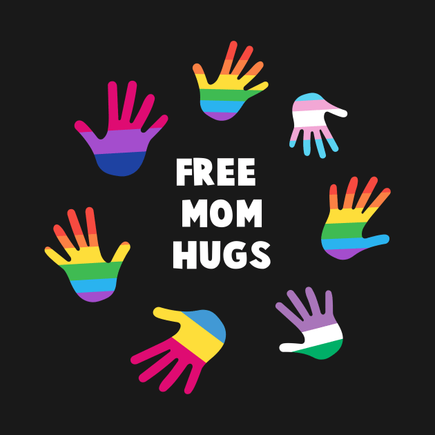 Free Mom Hugs Shirt LGBT  Gay Pride Tee LGBTQ Supporter Gift Pride Month Lesbian by NickDezArts