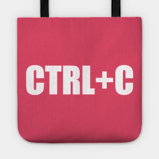 CTRL+C Command Design Gift for Code and  Program Developers Tote