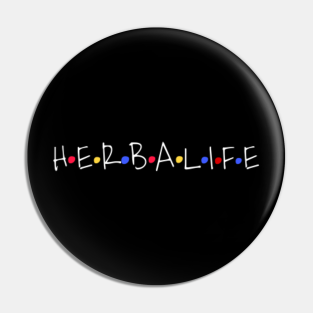 Herbalife Pins And Buttons Teepublic