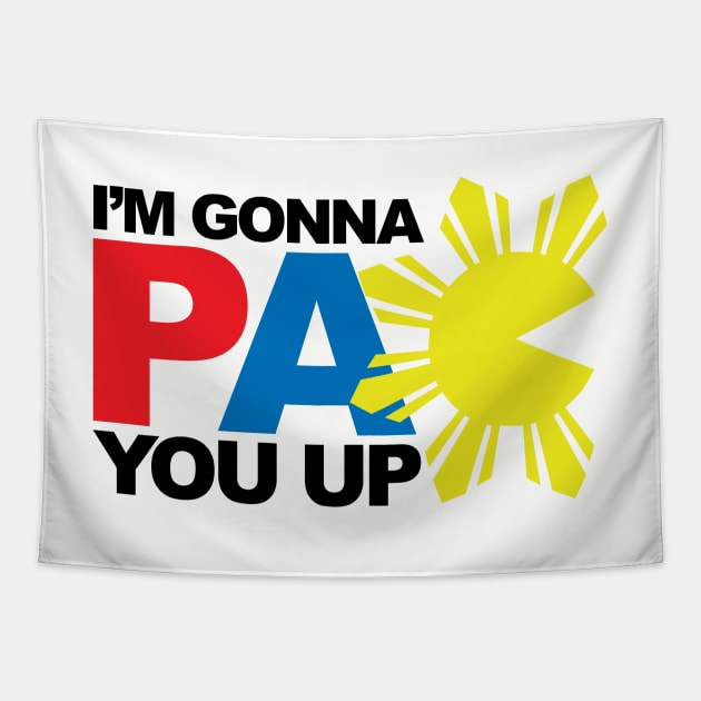 I'm Gonna Pacquiao Pac You Up Tapestry by airealapparel