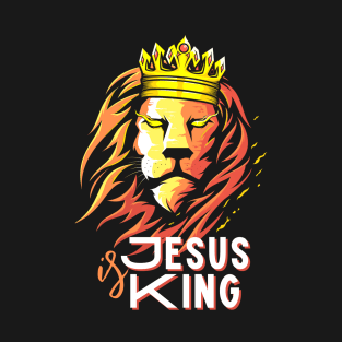 Jesus is King T-Shirt