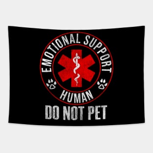 Emotional Support Human Do Not Pet Vintage Tapestry