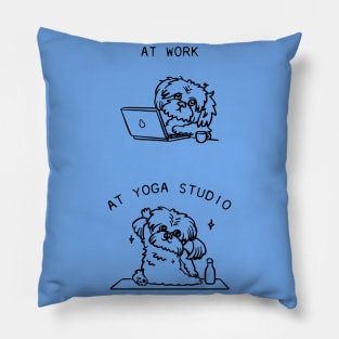 At Work, At Yoga Studio Pillow