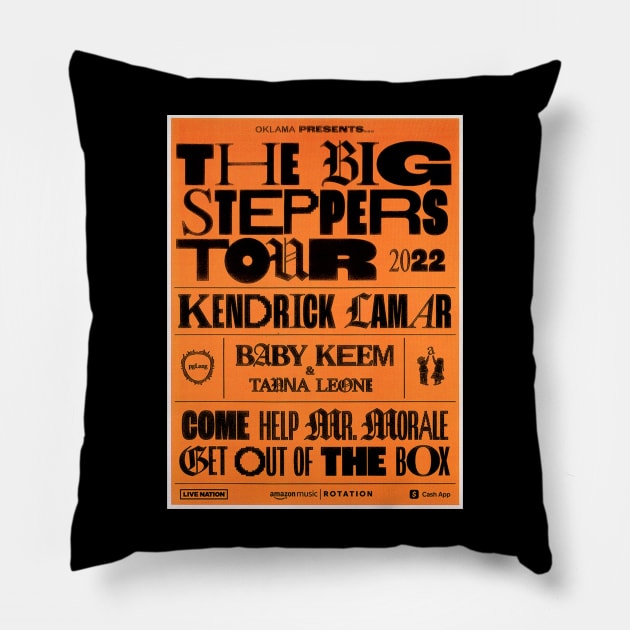 Big Steppers Tour Pillow by The Rap Addicts