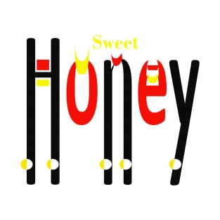 SweetHoney: Sweeten Up Your Life with This Typographic Design T-Shirt