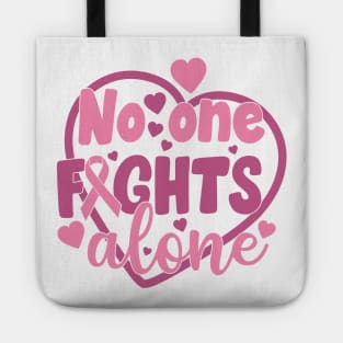 no one fights alone Tote