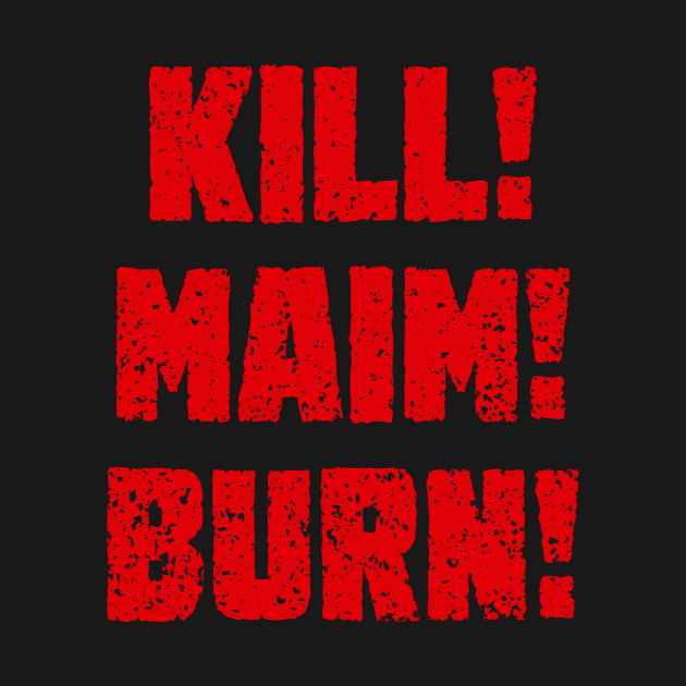 Kharn - KILL! MAIM! BURN! (red text) by conform