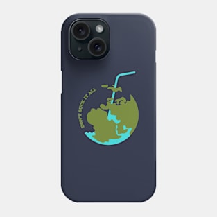 Save Our Beloved Earth Phone Case