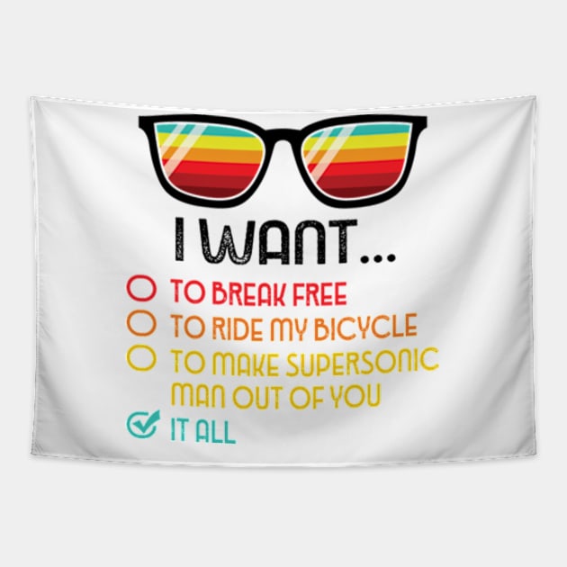 Funny Music lover Gift Bicycle I Want It All Tapestry by RiseInspired