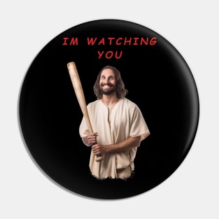 Jesus watching you Pin