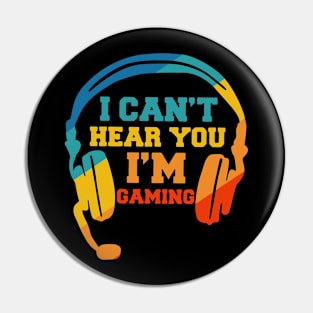 I can't hear you i'm gaming Pin