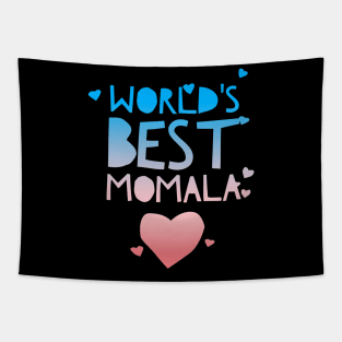 Worlds best momala Tapestry