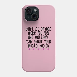 importance of mental health Phone Case