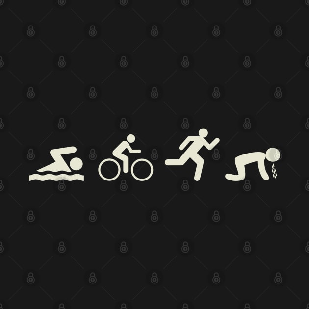 Swim. Bike. Run. Puke. by Venus Complete