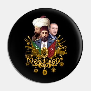 Ottoman empire | Abdulhamid | Fatih Sultan Mehmet | Erdogan Pin