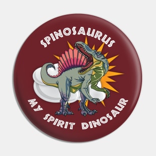 Spinosaurus My Spirit Dinosaur Design Pin