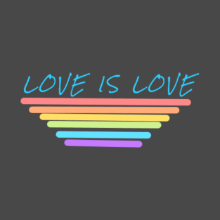 love is love T-Shirt