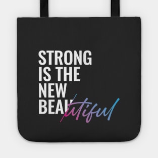 WOMAN STRONG IS THE NEW BEAUTIFUL | STAND STRONG FOR FEMALES | FITNESS Tote